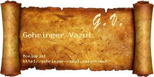 Gehringer Vazul névjegykártya